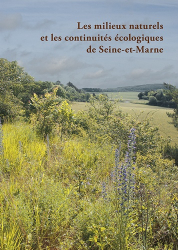 Les milieux naturels et les continuités écologiques de Seine-et-Marne