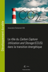 Le rôle du Carbon 'Capture Utilization and Storage (CCUS)' dans la transition énergétique
