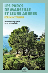 Les parcs de Marseille et leurs arbres