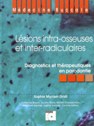 Lésions intra-osseuses et inter-radiculaires