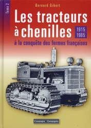 Les tracteurs à chenilles à la conquête des campagnes françaises