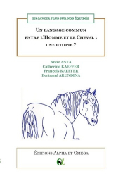 Le language commun entre l'homme et le cheval : une utopie 