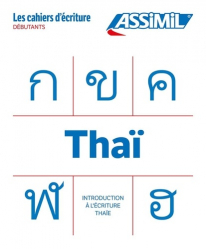 Les cahiers d'écriture Thai : Introduction