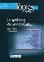 Le syndrome de Lennox-Gastaut