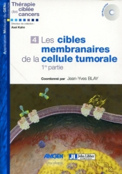 Les cibles membranaires de la cellule tumorale