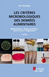 Les critères microbiologiques des denrées alimentaires
