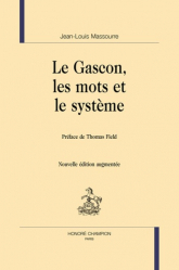 Le Gascon, les mots et le système