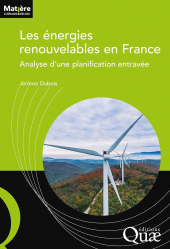 A paraitre de la Editions quae : Livres à paraitre de l'éditeur, Les énergies renouvelables en France