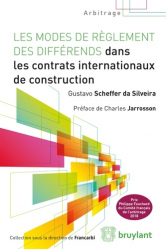Les modes de réglement des différends dans les contrats internationaux de construction