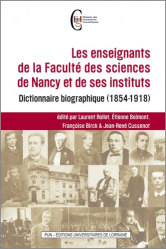 Les enseignants de la Faculté des sciences de Nancy et de ses instituts