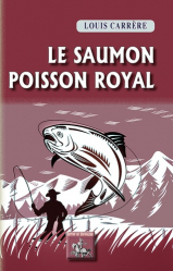 Le saumon - Poisson royal