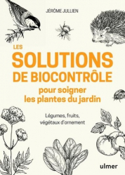 Les solutions de biocontrôle pour soigner les plantes du jardin