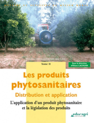 Les produits phytosanitaires Tome 2