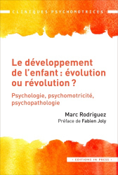 Le développement de l'enfant : évolution ou révolution 
