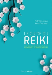 Le guide du Reiki