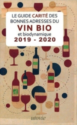 Le Guide Carité des bonnes adresses du vin et biodynamique 2019-2020