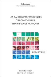 Les cahiers professionnels d'aromathérapie selon l'école française.