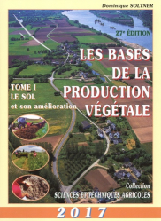Les bases de la production végétale Tome 1