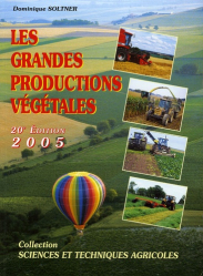 En promotion de la Editions sciences et techniques agricoles : Promotions de l'éditeur, Les grandes productions végétales