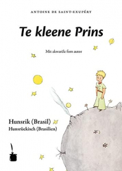 Le Petit Prince en Hunsrik (Allemand. Brasil)