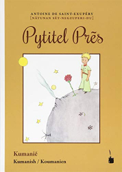Le Petit Prince en Koumanien (Langue construite)