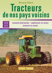Les tracteurs de nos voisins à la conquête des fermes françaises