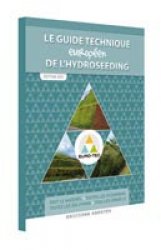 Le guide technique de l'hydroseeding