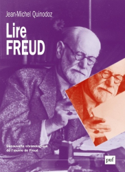 Lire Freud. Découverte chronologique de l'oeuvre de Freud