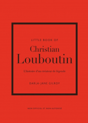 A paraitre chez Livres à paraitre de la collection Little Book of Fashion - place des victoires, Little Book of Louboutin