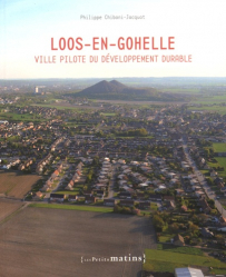 Loos-en-Gohelle, ville pilote du développement durable