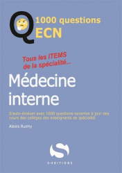 A paraitre de la s editions : Livres à paraitre de l'éditeur, 1000 questions ECN médecine interne