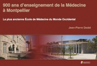900 ans d'enseignement de la médecine à Montpellier