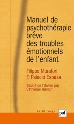 Manuel de psychothérapie brève des troubles émotionnels de l'enfant