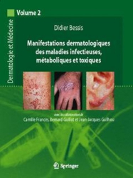 Manifestations dermatologiques des maladies infectieuses, métaboliques et toxiques Vol2