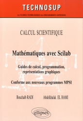 Mathématiques avec Scilab - Guide de calcul, programmation, représentations graphiques