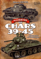 Maquettes de chars 39-45. Allemands & Soviétiques