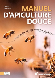 Manuel d’apiculture douce