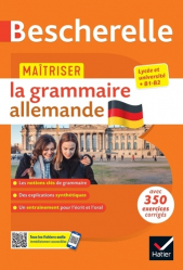 Maîtriser la grammaire allemande (grammaire & exercices)