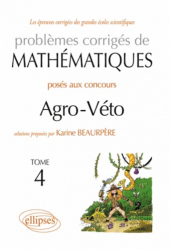 Mathématiques Agro-Véto - BCPST - Tome 4