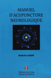 Manuel d'Acupuncture neurologique