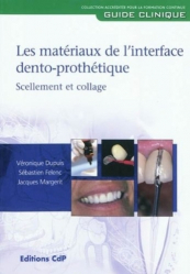 Matériaux de l'interface dento-prothétique