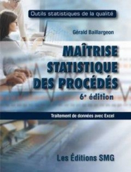 Maîtrise statistique des procédés, traitement de données avec Excel + brochure