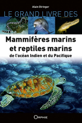 Mammifères et reptiles marins de l'océan indien et du Pacifique