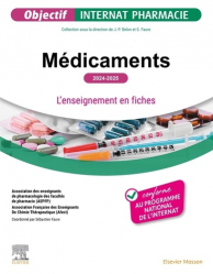 A paraitre chez Livres à paraitre de la collection Objectif Internat Pharmacie - elsevier / masson, Médicaments - Edition 2024-2025