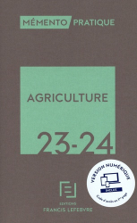 Mémento Lefebvre - Agriculture 2023-2024