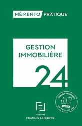 Mémento Lefebvre - Gestion immobilière 2024