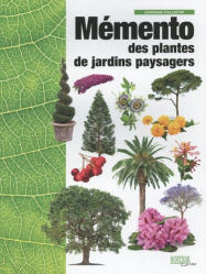 Vous recherchez des promotions en Sciences de la Vie et de la Terre, Mémento des plantes de jardins paysagers
