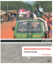 Migrations d'aventures. Terrains africains