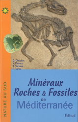 Minéraux Roches & Fossiles de Méditerranée