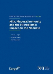 En promotion de la Editions karger : Promotions de l'éditeur, Milk, Mucosal Immunity and the Microbiome: Impact on the Neonate